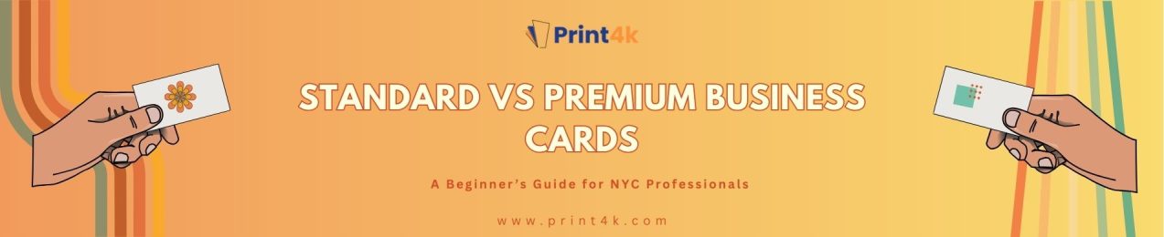 Standard vs Premium Business Cards